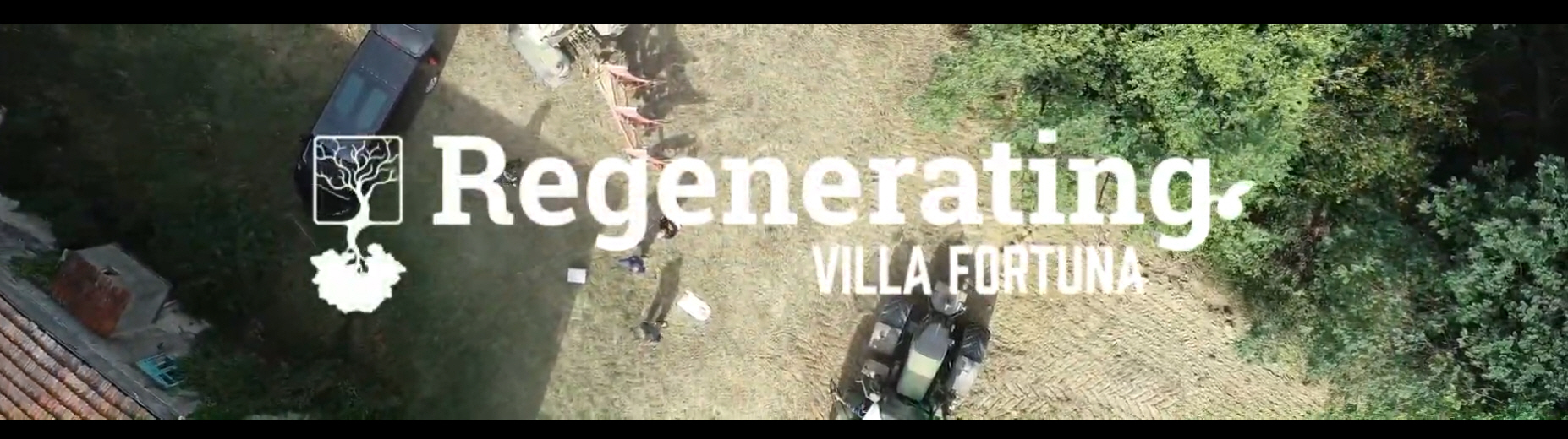 Regenerating Villa Fortuna